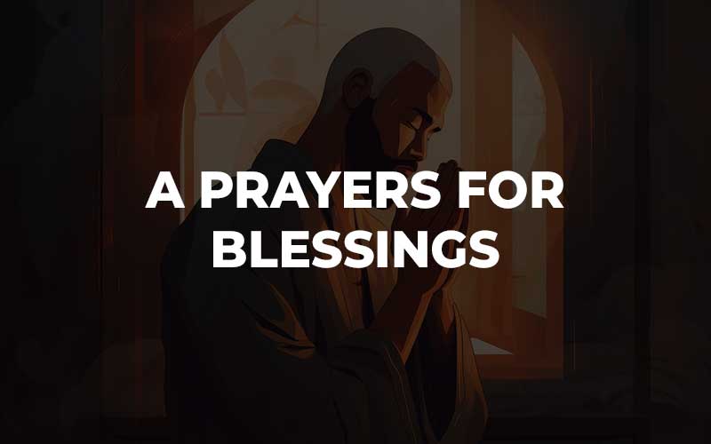 Prayers For Blessings