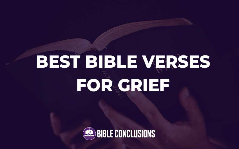 Best Bible Verses For Grief
