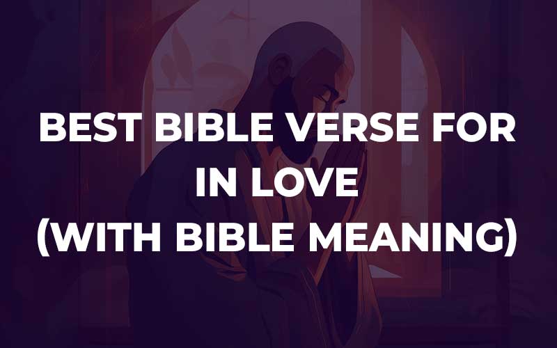 Bible Verse For In Love