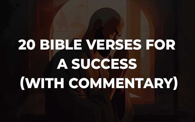 Bible Verses For A Success