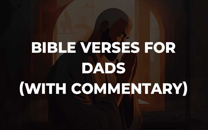 Bible Verses For Dads