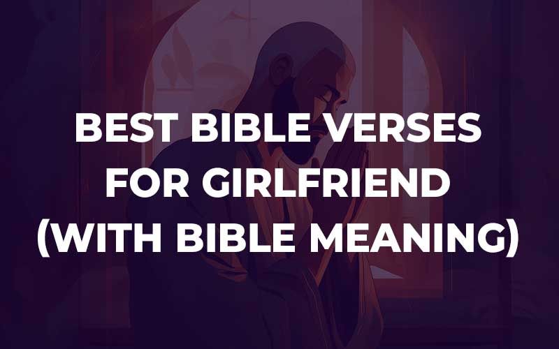 Bible Verses For Girlfriend