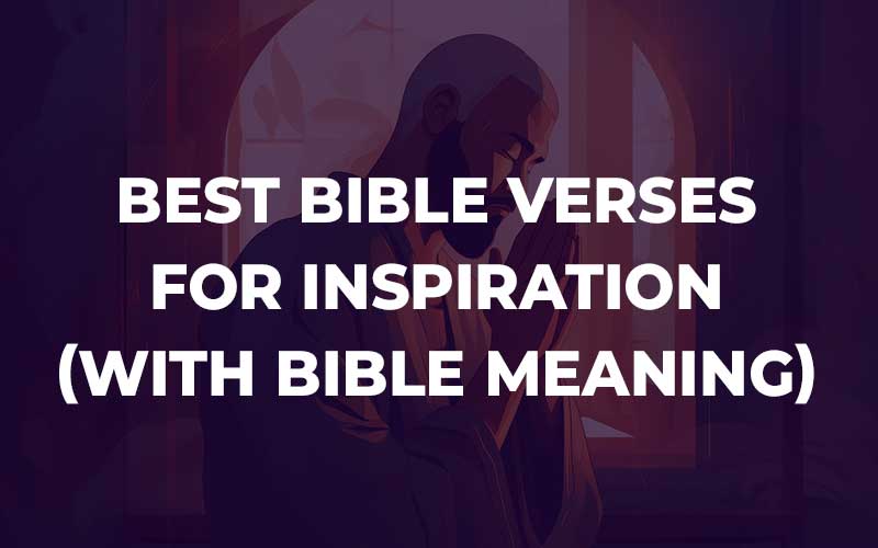 Bible Verses For Inspiration