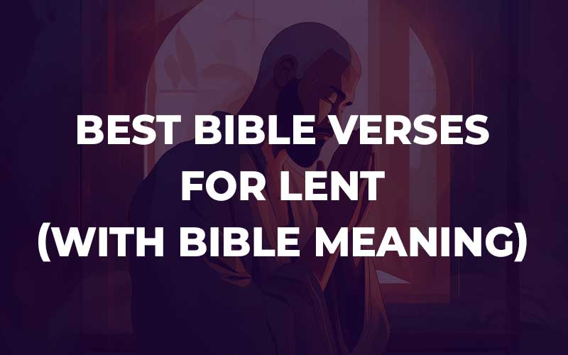 Bible Verses For Lent