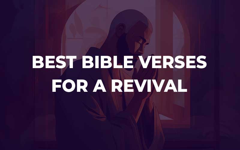 Bible Verses For A Revival