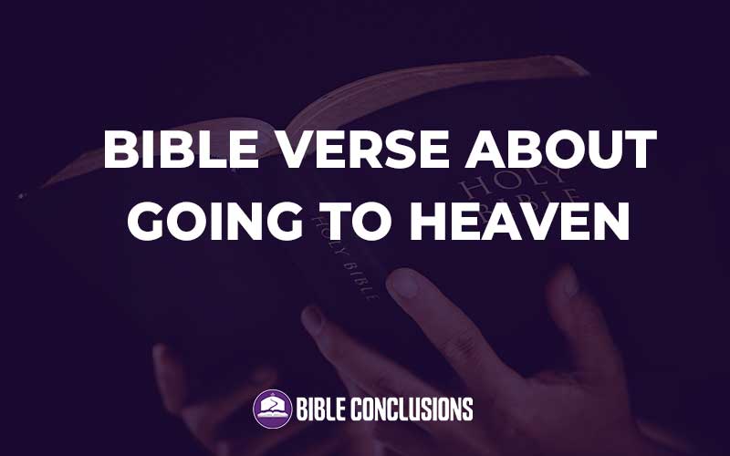 Bible Verse About Going To Heaven