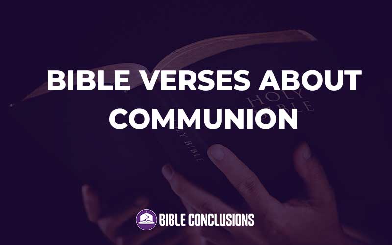 Bible Verses About Communion