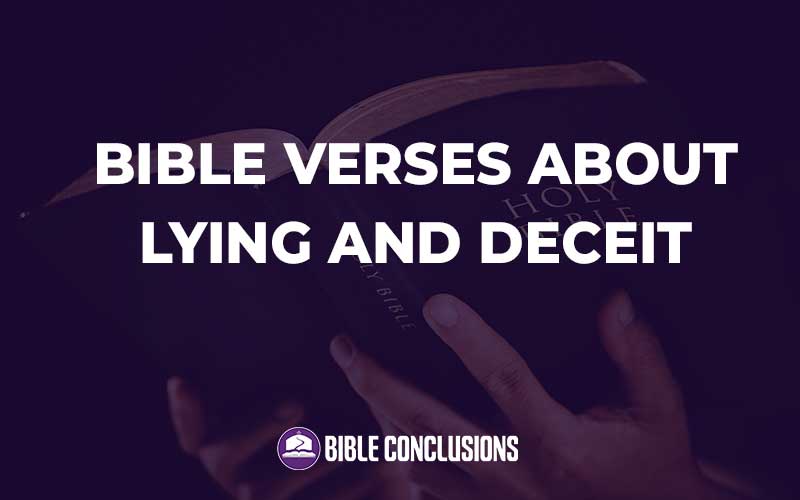 Bible Verses About Lying And Deceit