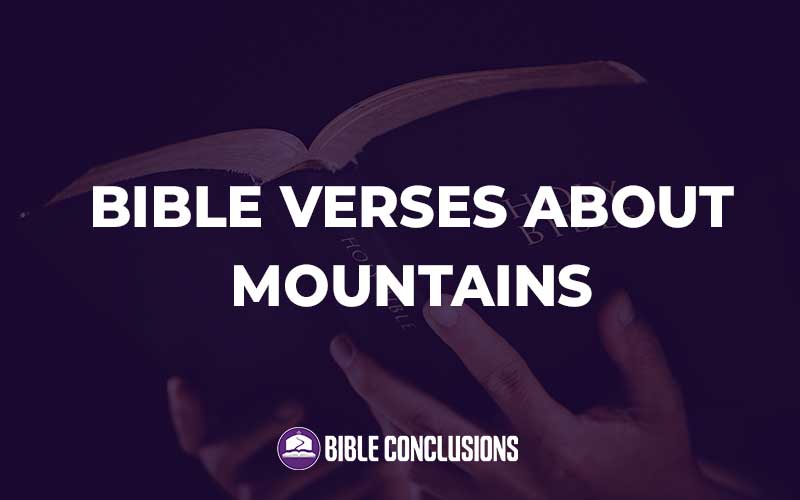 Bible Verses About Mountains