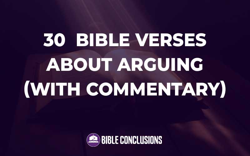 Bible Verses About Arguing