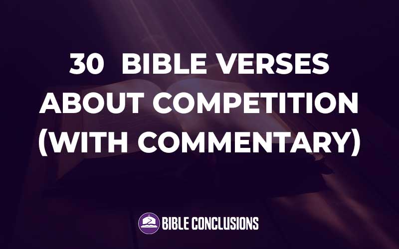 Bible Verses About Competition