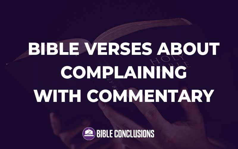 Bible Verses About Complaining