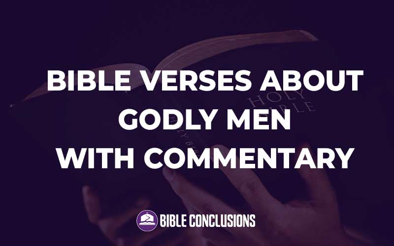 Bible Verses About Godly Men