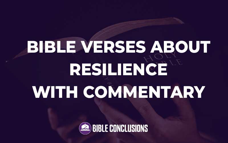 Bible Verses About Resilience