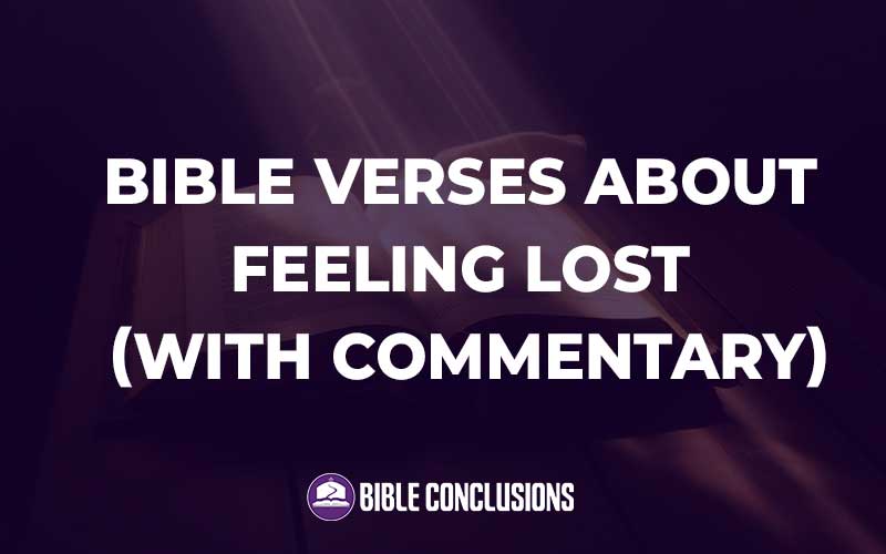 Bible Verses About Feeling Lost