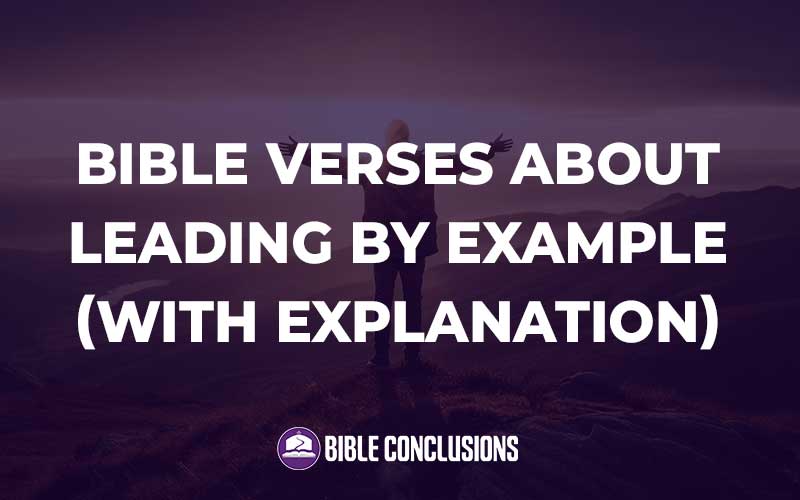 Bible Verses About Leading By Example