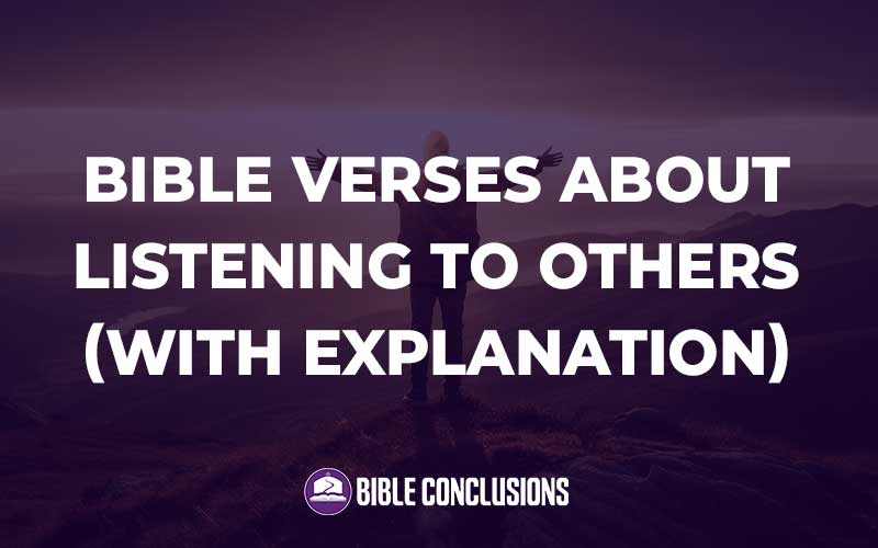 Bible Verses About Listening To Others