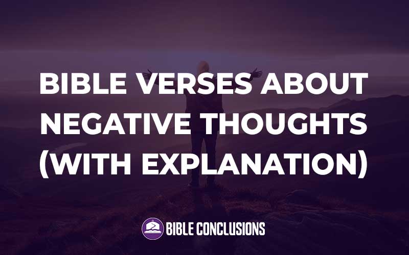 Bible Verses About Negative Thoughts