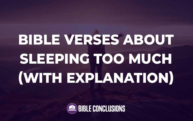 Bible Verses About Sleeping Too Much