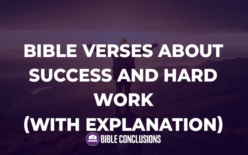 Bible Verses About Success And Hard Work