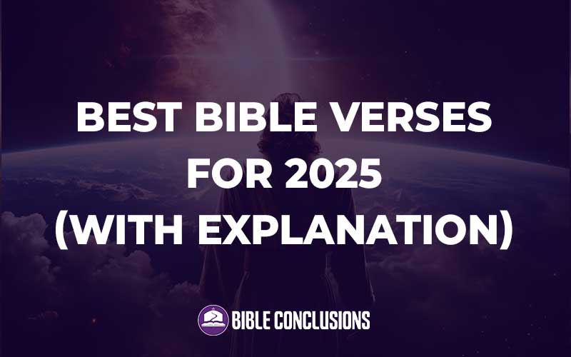 Best Bible Verses For 2025