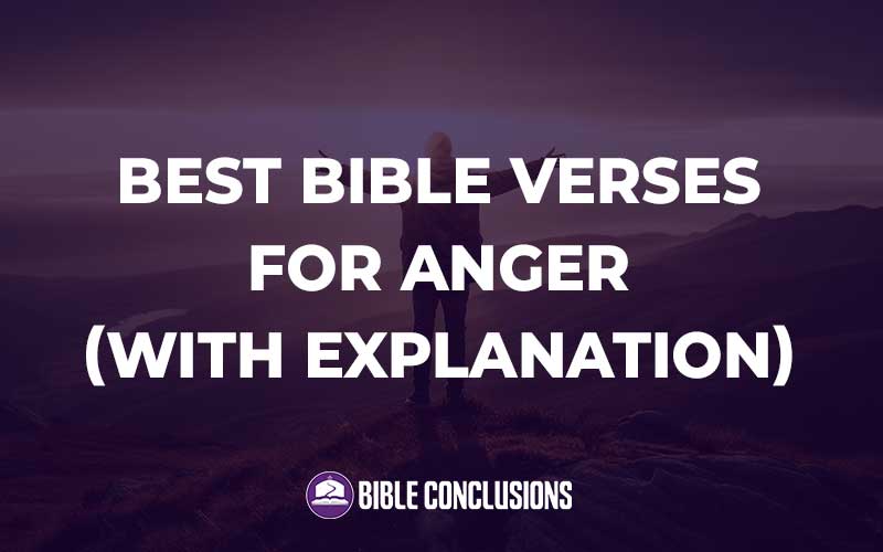 Best Bible Verses For Anger