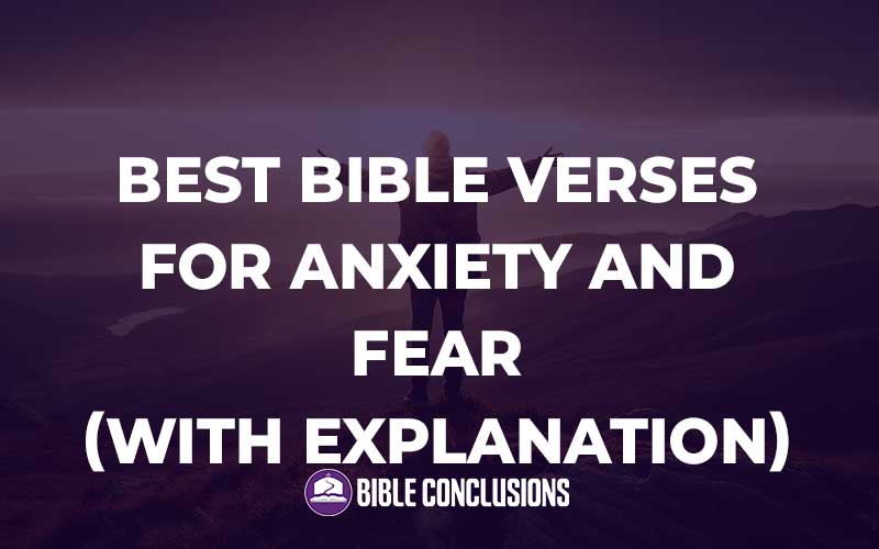 Best Bible Verses For Anxiety And Fear