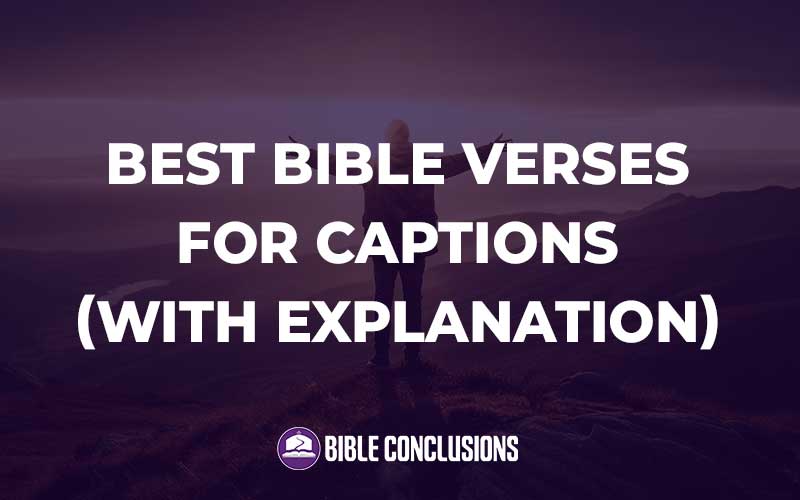 Best Bible Verses For Captions