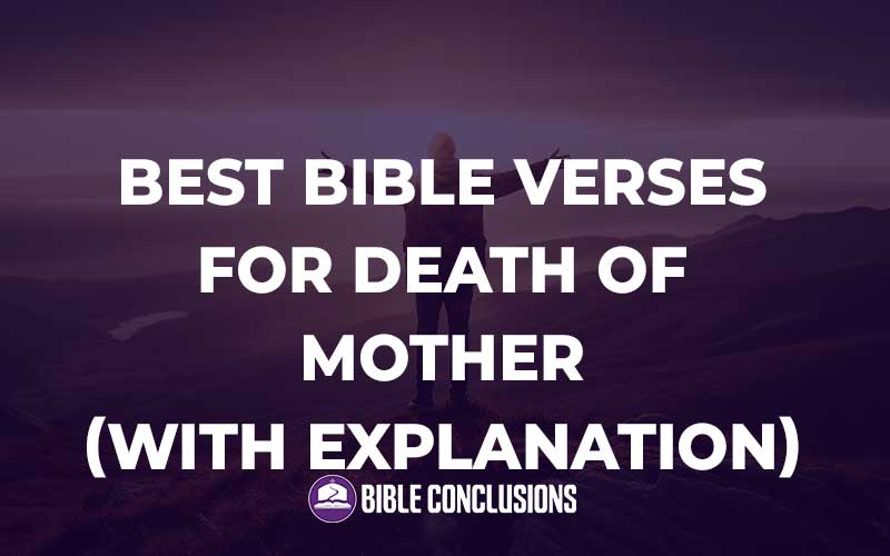 Bible Verses For Death Of Mother