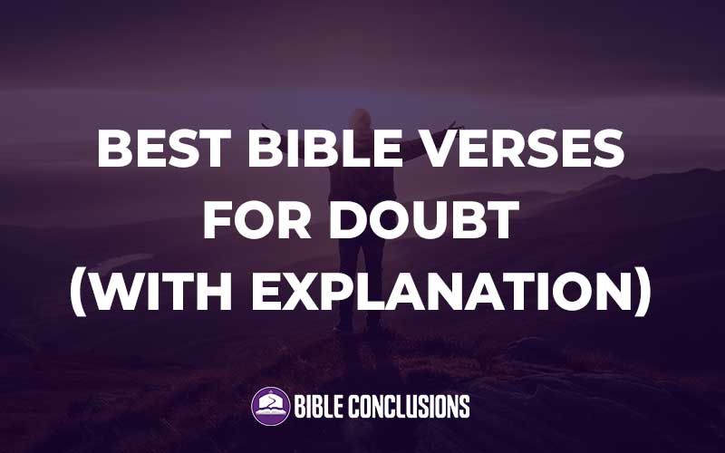 Bible Verses For Doubt