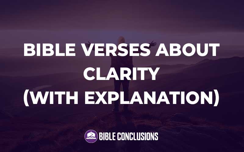 Bible Verses About Clarity