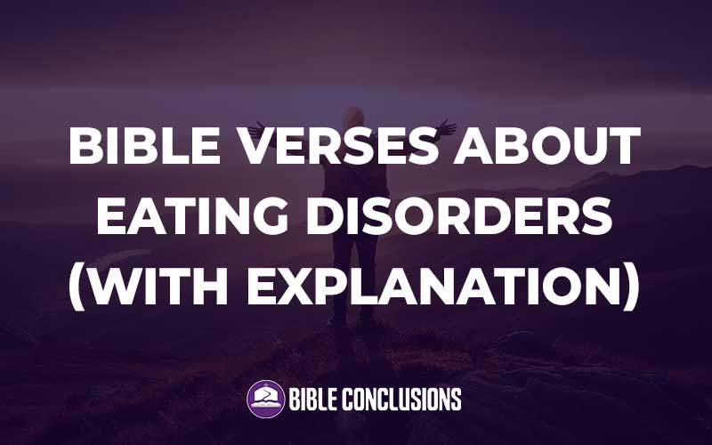 Bible Verses About Eating Disorders