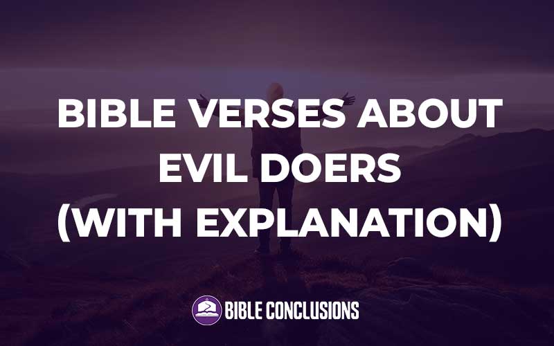 Bible Verses About Evil Doers