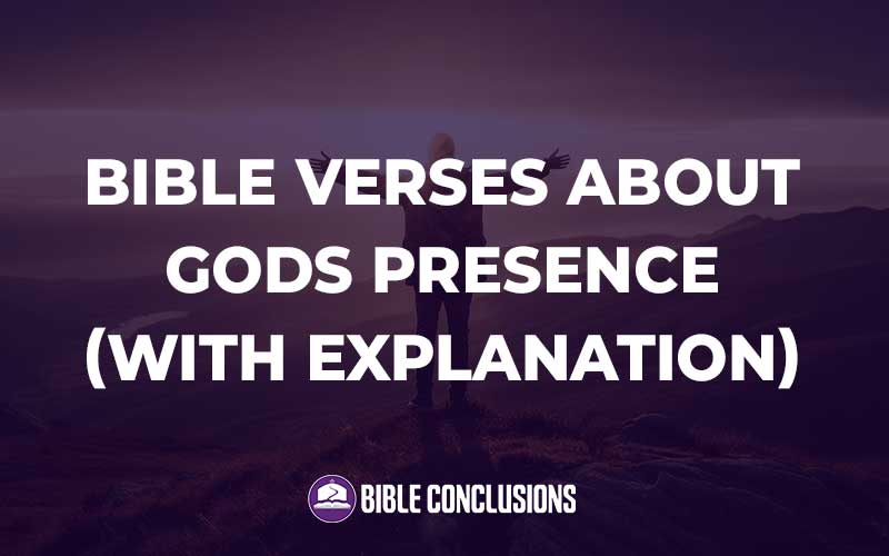 Bible Verses About Gods Presence