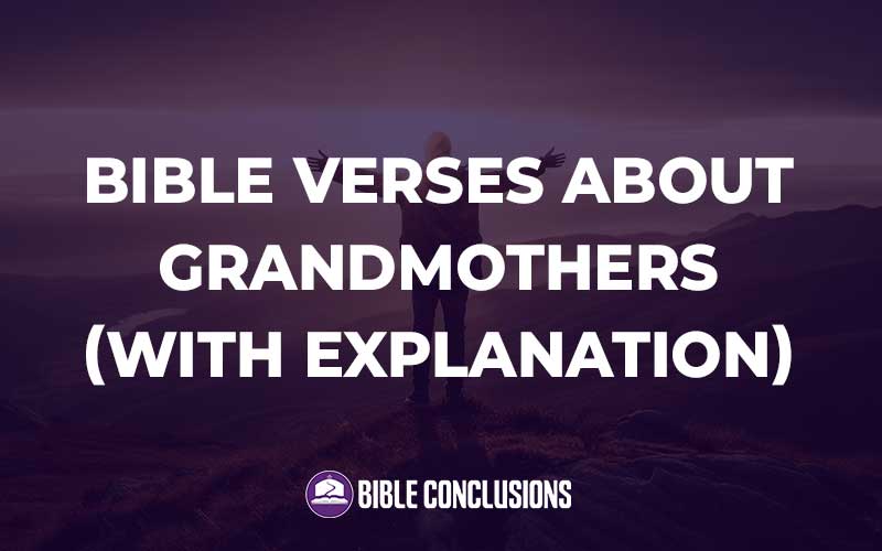 Bible Verses About Grandmothers