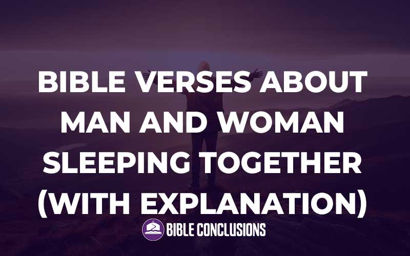 Bible Verses About Man And Woman Sleeping Together