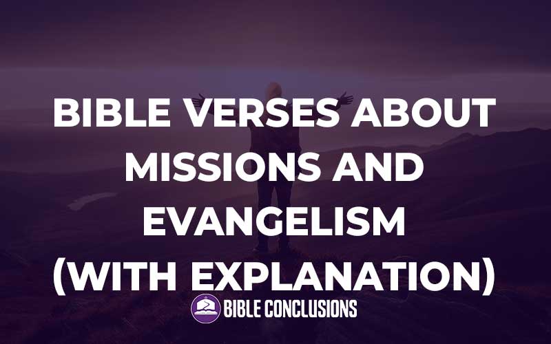 Bible Verses About Missions And Evangelism