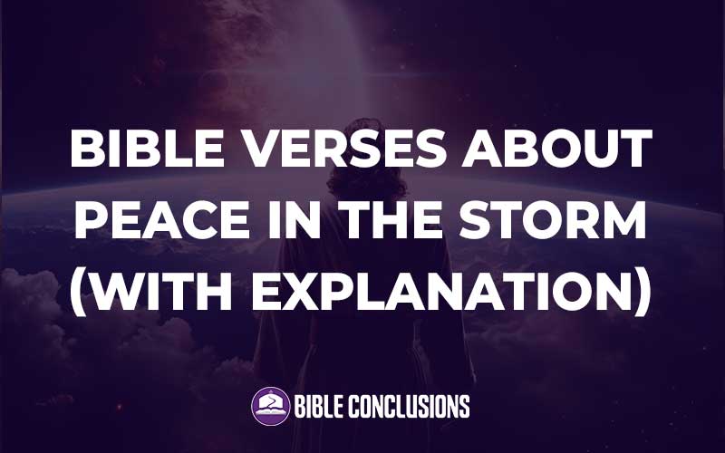 Bible Verses About Peace In The Storm