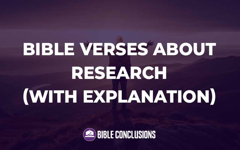 Bible Verses About Research