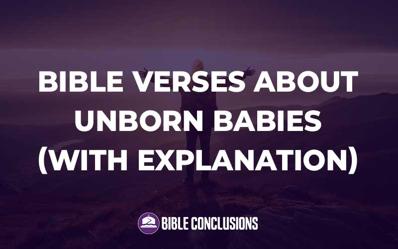 Bible Verses About Unborn Babies