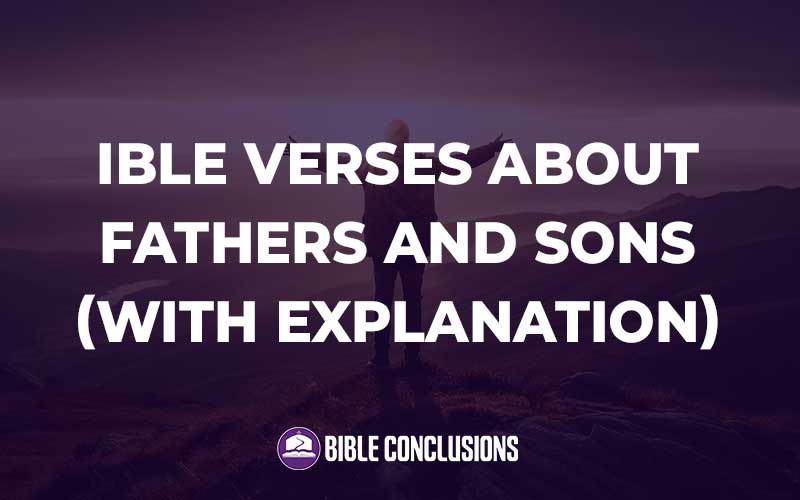 bible Verses About Fathers And Sons