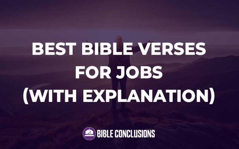 30 Best Bible Verses For Jobs (With Commentary) - bibleconclusions.com