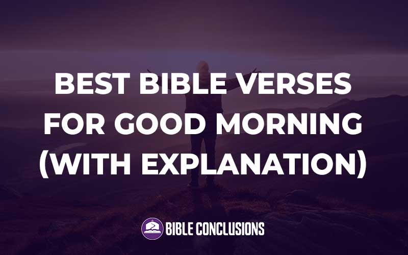 Bible Verses For Good Morning