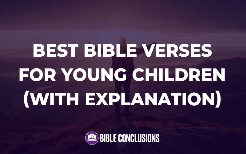 Best Bible Verses For Young Children