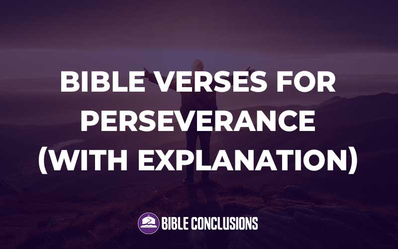 Bible Verses For Perseverance