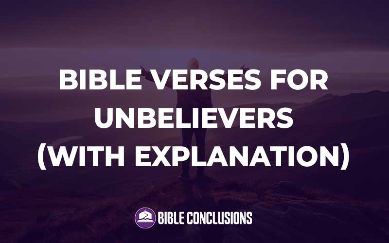 Bible Verses For Unbelievers