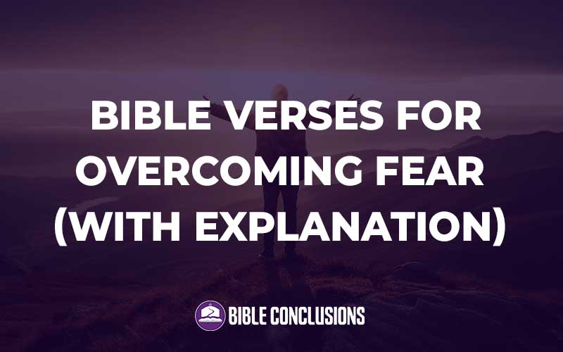 Bible Verses for Overcoming Fear