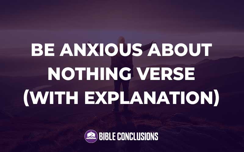 Be Anxious About Nothing Verse