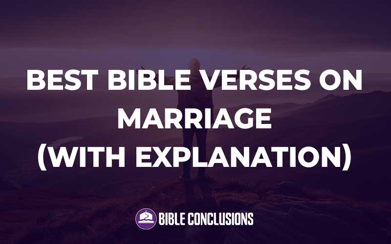 Best Bible Verses On Marriage