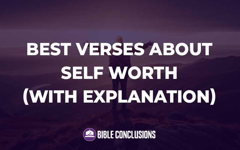 Best Verses About Self Worth